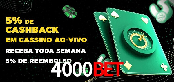 Promoções do cassino ao Vivo 4000bet